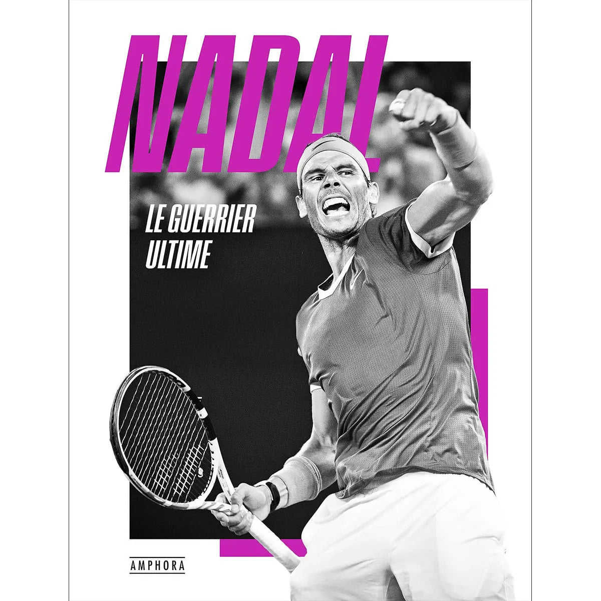 Boek Tennis Nadal De Ultieme Strijder Nieuwe Editie
