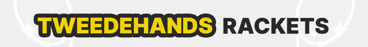 TWEEDEHANDSRACKETS